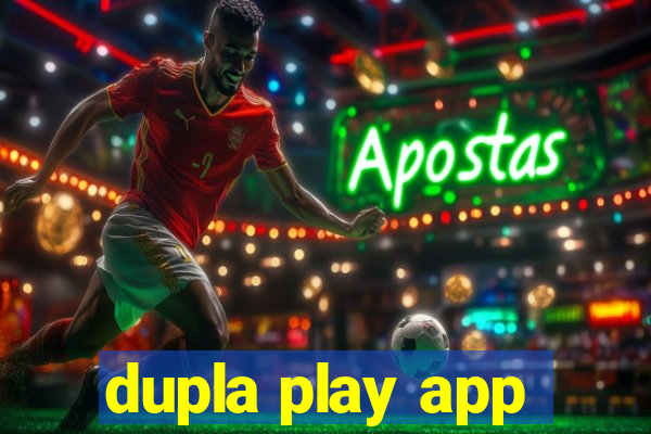 dupla play app